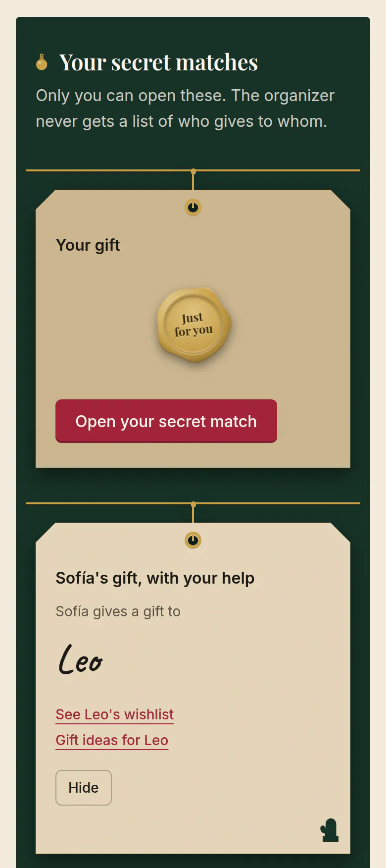 Your secret matches in SantaTogether after the draw, with the note that the organizer never gets a list of who gives to whom. The adult’s own gift is still sealed. The tag Sofía’s gift, with your help, is open: Sofía gives a gift to Leo, with links to Leo’s wishlist and gift ideas.